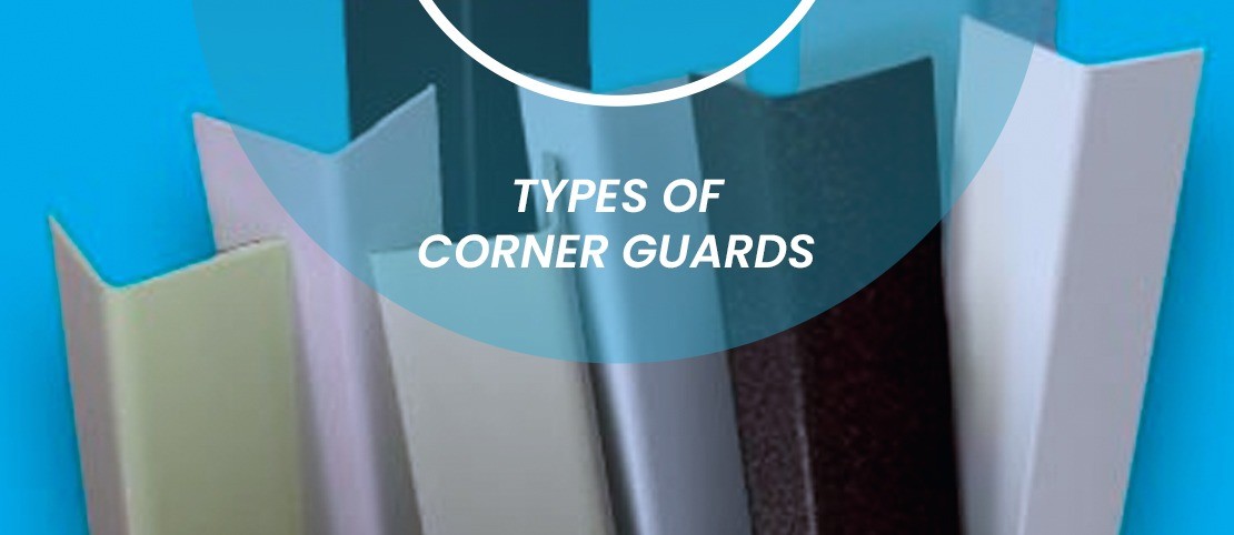 The-Different-Types-Of-Corner-Guards