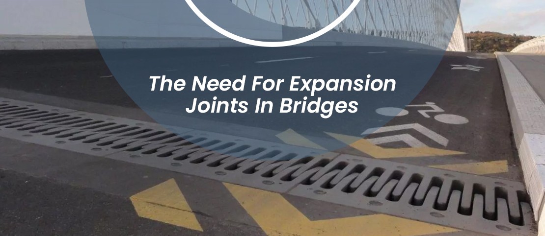 The-Need-For-Expansion-Joints-In-Bridges